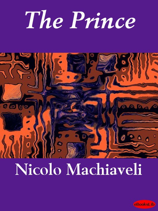 Title details for The Prince by Niccolo Machiavelli - Available